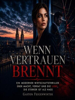 cover image of Wenn Vertrauen brennt